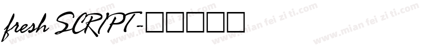 fresh SCRIPT字体转换